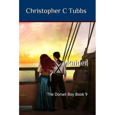 Raider: The Dorset Boy book 9