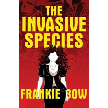 The Invasive Species