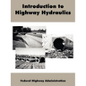 Introduction to Highway Hydraulics