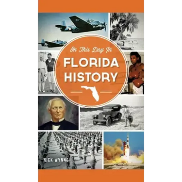 On This Day in Florida History