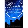 Ramadan with the Prophet