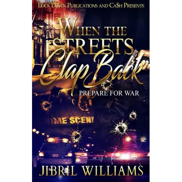 When the Streets Clap Back: Prepare for War