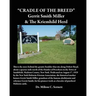 Cradle of the Breed: Gerrit Smith Miller & The Kriemhild Herd