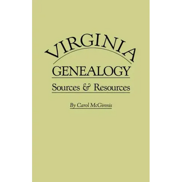 Virginia Genealogy. Sources & Resources
