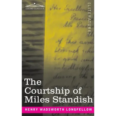 The Courtship of Miles Standish
