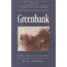 Greenbank: In the Country of the Past