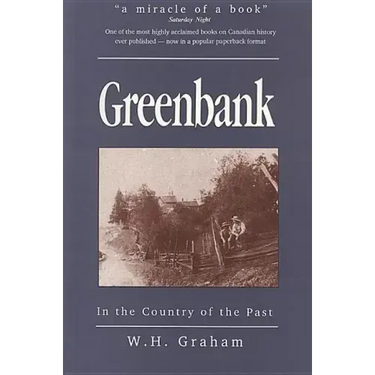 Greenbank: In the Country of the Past