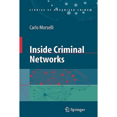 Inside Criminal Networks