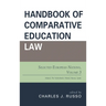 Handbook of Comparative Education Law: Selected European Nations