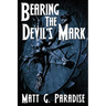 Bearing The Devil's Mark