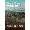 The Dockside Murders