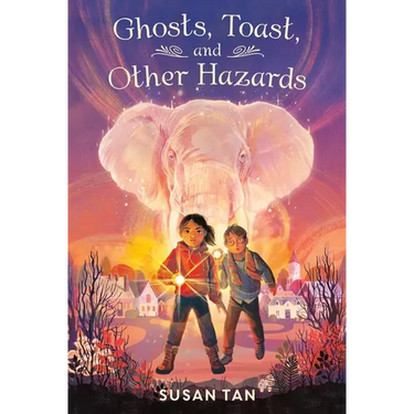 Ghosts, Toast, and Other Hazards