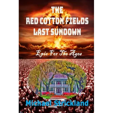 The Red Cotton Fields Last Sunset
