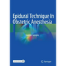 Epidural Technique in Obstetric Anesthesia