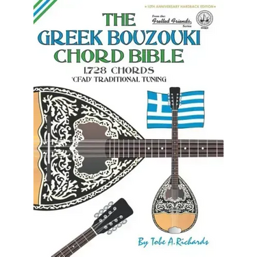 The Greek Bouzouki Chord Bible: CFAD Standard Tuning 1,728 Chords