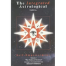 The Integrated Astrological Guide to Self Empowerment: The Chalice of Arcturus