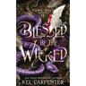Blessed be the Wicked