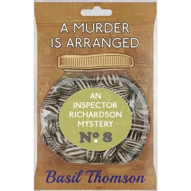 A Murder is Arranged: An Inspector Richardson Mystery