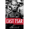 The Last Tsar: Emperor Michael II