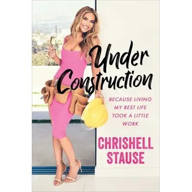 Under Construction: Because Living My Best Life Took a Little Work