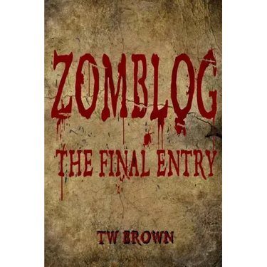 Zomblog: The Final entry