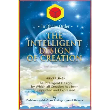 The Intelligent Design of Creation