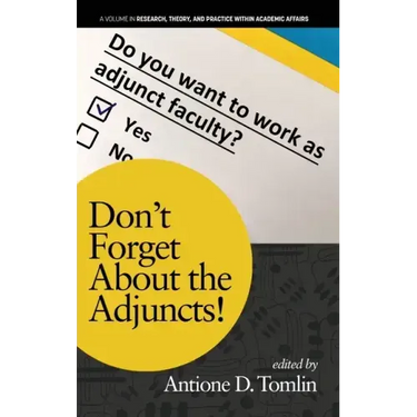 Don't Forget About the Adjuncts!