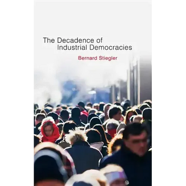 Decadence of Industrial Democracies