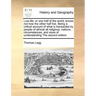 Low-Life: Or One Half of the World, Knows Not How the Other Half Live. Being a Critical Account of What Is Transacted by People
