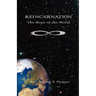 Reincarnation: The Hope of the World