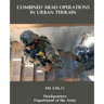 Combined Arms Operations in Urban Terrain: FM 3-06.11
