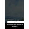 A History of Freedom of Thought