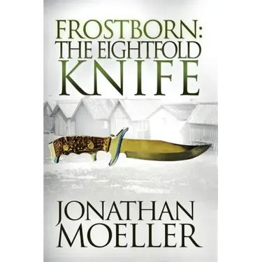 Frostborn: The Eightfold Knife