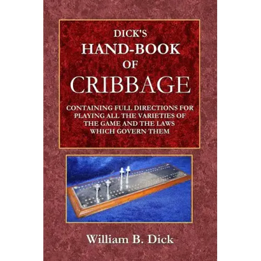 Dick's Hand-Book of Cribbage
