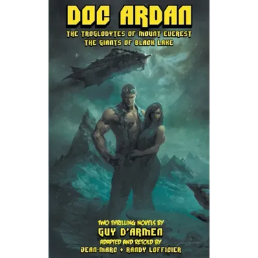 Doc ardan: The Troglodytes of Mount Everest