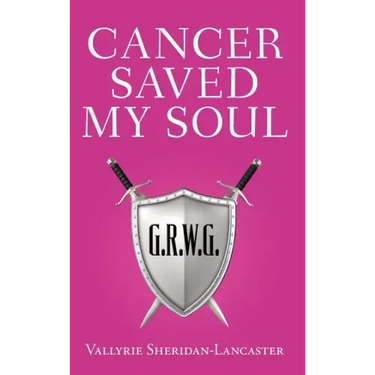 Cancer Saved My Soul