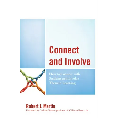 Connect and Involve: How to Connect with Students and Involve Them in Learning