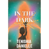 In The Dark: Tales from Narcissistic Abuse Survivors