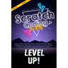 Scratch Coding for Kids: Have Fun With Computer Coding, Creating Awesome Projects, Animations and Simulations. With this Guide You Will be Able