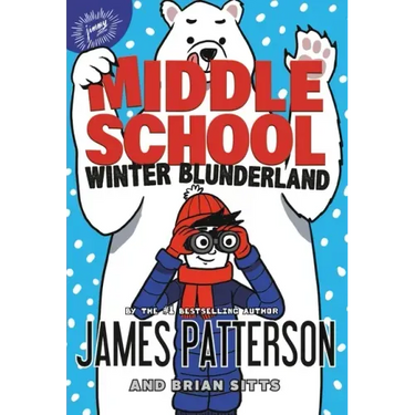 Middle School: Winter Blunderland