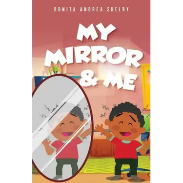 My Mirror & Me