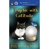 A Psychic with Catitude