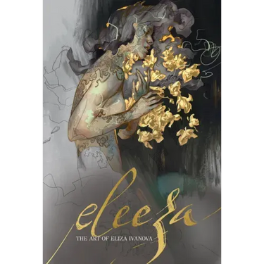Eleeza: The Art of Eliza Ivanova