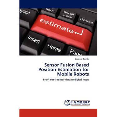 Sensor Fusion Based Position Estimation for Mobile Robots