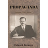 Propaganda: Original 1928 Edition