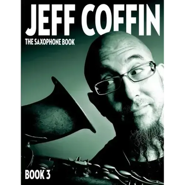 The Saxophone Book: Book 3