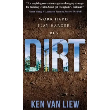 Dirt: Work Hard, Play Harder
