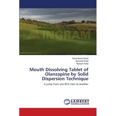 Mouth Dissolving Tablet of Olanzapine by Solid Dispersion Technique