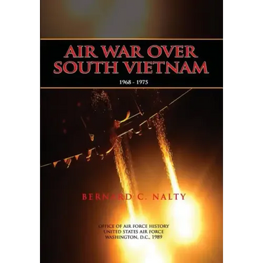 Air War Over South Vietnam 1968-1975