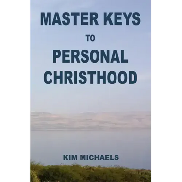 Master Keys to Personal Christhood